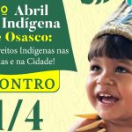 Osasco celebra o 17º Encontro dos Povos Indígenas de Osasco