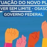 Osasco firma adesão ao Novo Plano Viver Sem Limite com o Governo Federal
