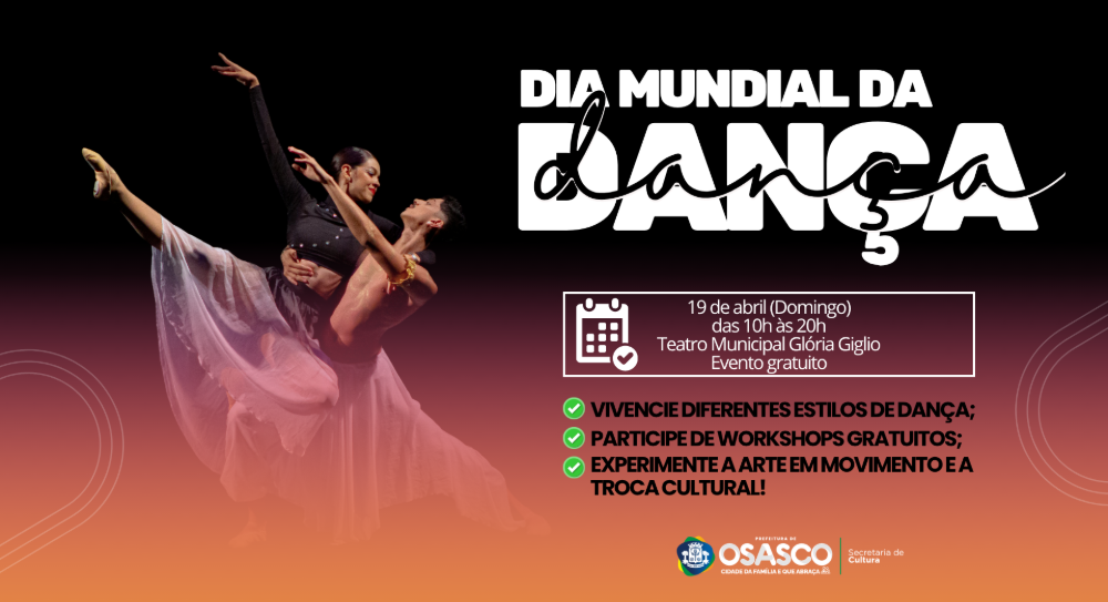 Osasco celebra o Dia Mundial da Dança 2026 com programação cultural e foco em inclusão